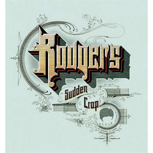 Rodgers Sudden Crop (LP)
